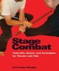 Stage Combat - Fisticuffs, Stunts, and Swordplay for Theater and Film (Paperback) - Jenn Zuko Boughn Photo