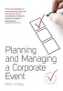 Planning and Managing a Corporate Event (Paperback) - Karen Lindsey Photo