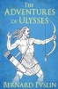 The Adventures of Ulysses (Paperback) - Bernard Evslin Photo