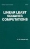 Linear Least Squares Computations (Hardcover) - RW Farebrother Photo