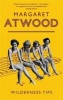 Wilderness Tips (Paperback) - Margaret Atwood Photo