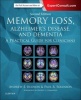 Memory Loss, Alzheimer's Disease, and Dementia - A Practical Guide for Clinicians (Paperback, 2nd Revised edition) - Andrew E Budson Photo