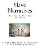 Slave Narratives - Alabama Narratives (Paperback) - Federal Writers Project Photo