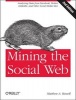 Mining the Social Web (Paperback, 2nd Revised edition) - Matthew Russell Photo