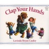 Clap Your Hands (Paperback) - Lorinda Bryan Cauley Photo