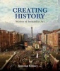 Creating History - Stories of Ireland in Art (Paperback) - Brendan Rooney Photo