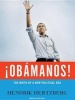 Obamanos! - The Rise of a New Political Era (Standard format, CD, Library ed) - Hendrik Hertzberg Photo