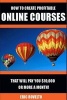 How to Create Profitable Online Courses That Will Pay You $10,000 or More a Month! (Paperback) - Eric Rovelto Photo