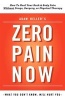 Adam Heller's Zero Pain Now (Paperback) - Adam B Heller Photo