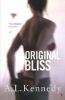 Original Bliss (Paperback, Reissue) - AL Kennedy Photo