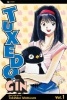 Tuxedo Gin, Vol. 1 (Paperback, Original) - Tokihiko Matsuura Photo