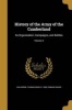 History of the Army of the Cumberland - Its Organization, Campaigns, and Battles; Volume 2 (Paperback) - Thomas Budd D 1895 Van Horne Photo