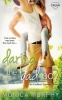 Daring the Bad Boy (Paperback) - Monica Murphy Photo