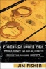 Forensics Under Fire - Are Bad Science and Dueling Experts Corrupting Criminal Justice? (Hardcover) - Jim Fisher Photo