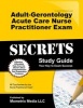 Adult-Gerontology Acute Care Nurse Practitioner Exam Secrets Study Guide - NP Test Review for the Nurse Practitioner Exam (Paperback) - Mometrix Test Preparation Photo