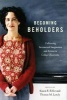 Becoming Beholders - Cultivating Sacramental Imagination and Actions in College Classrooms (Paperback) - Karen E Eifler Photo