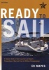 Ready To Sail - A Captain's Guide to Boat Inspection and Repairs - Preparations of Boat and Crew for Offshore Passagemaking (Paperback, 2) - Ed Mapes Photo