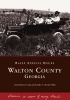 Walton County, Georgia (Paperback) - Lynn Robinson Camp Photo