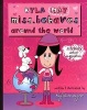 Kyla Miss.Behaves - Around the World (Paperback) - Kyla May Photo