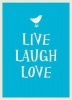 Live, Laugh, Love (Hardcover) -  Photo