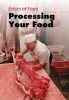 Processing Your Food (Paperback) - John Bliss Photo