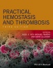 Practical Hemostasis and Thrombosis (Hardcover, 3rd Revised edition) - Nigel S Key Photo