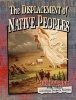 The Displacement of Native Peoples (Hardcover) - Lynn Peppas Photo