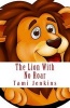 The Lion with No Roar (Paperback) - Tami Jenkins Photo