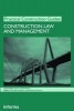 Construction Law and Management (Paperback) - Keith Pickavance Photo