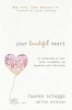 Your Beautiful Heart - 31 Reflections on Love, Faith, Friendship, and Becoming a Girl Who Shines (Paperback) - Lauren Scruggs Photo