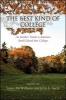 The Best Kind of College - An Insiders' Guide to America's Small Liberal Arts Colleges (Hardcover) - Susan McWilliams Photo