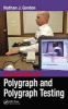 Essentials of Polygraph and Polygraph Testing (Hardcover) - Nathan J Gordon Photo