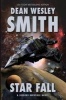 Star Fall - A Seeders Universe Novel (Paperback) - Dean Wesley Smith Photo