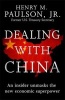 Dealing with China (Hardcover) - Henry M Paulson Photo