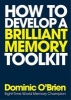 How to Develop a Brilliant Memory Toolkit - Tips, Tricks and Techniques to Boost Your Memory Power (Cards) - Dominic OBrien Photo