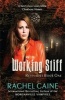 Working Stiff (Paperback) - Rachel Caine Photo