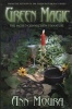 Green Magic - The Sacred Connection to Nature (Paperback) - Ann Moura Photo