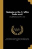 Naganada; Or, the Joy of the Snake-World - A Buddhist Drama in Five Acts (Paperback) - King Of Thanesar and Kana Harsavardhana Photo