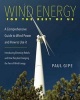 Wind Energy for the Rest of Us - A Comprehensive Guide to Wind Power and How to Use it (Paperback) - Paul Gipe Photo