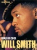 Will Smith - King of Cool (Paperback) - Brian J Robb Photo