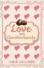 Love and Chocolate Biscuits (Hardcover) - Karen Williams Photo