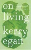 On Living (Hardcover) - Kerry Egan Photo