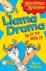 Llama Drama - In it to Win It! (Paperback) - Rose Impey Photo