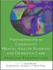 Partnerships in Community Mental Health Nursing and Dementia Care - Practice Perspectives (Paperback) - John Keady Photo