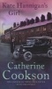 Kate Hannigan's Girl (Paperback, New Ed) - Catherine Cookson Charitable Trust Photo