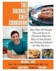 The Salvage Chef Cookbook - More Than 125 Recipes, Tips, and Secrets to Transform What You Have in Your Kitchen into Delicious Dishes for the Ones You Love (Hardcover) - Michael Love Photo