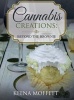 Cannabis Creations - Beyond the Brownie (Hardcover) - Keena K Moffett Photo