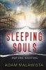 Sleeping Souls, Part One - Rousting (Paperback) - Adam Malawista Photo