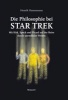 Die Philosophie bei Star Trek - Mit Kirk, Spock und Picard auf der Reise Durch Unendliche Weiten (German, Paperback) - Henrik Hansemann Photo