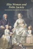 Elite Women and Polite Society in Eighteenth-Century Scotland (Hardcover, New) - Katharine Glover Photo